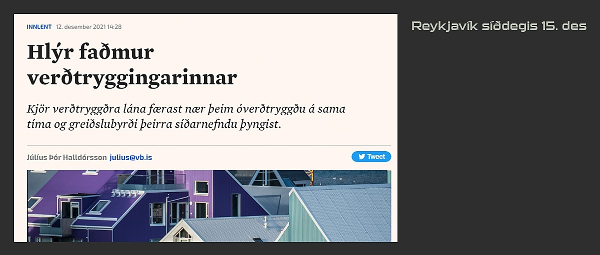 Ver&eth;trygg&eth; l&aacute;n eru aldrei hagst&aelig;&eth;